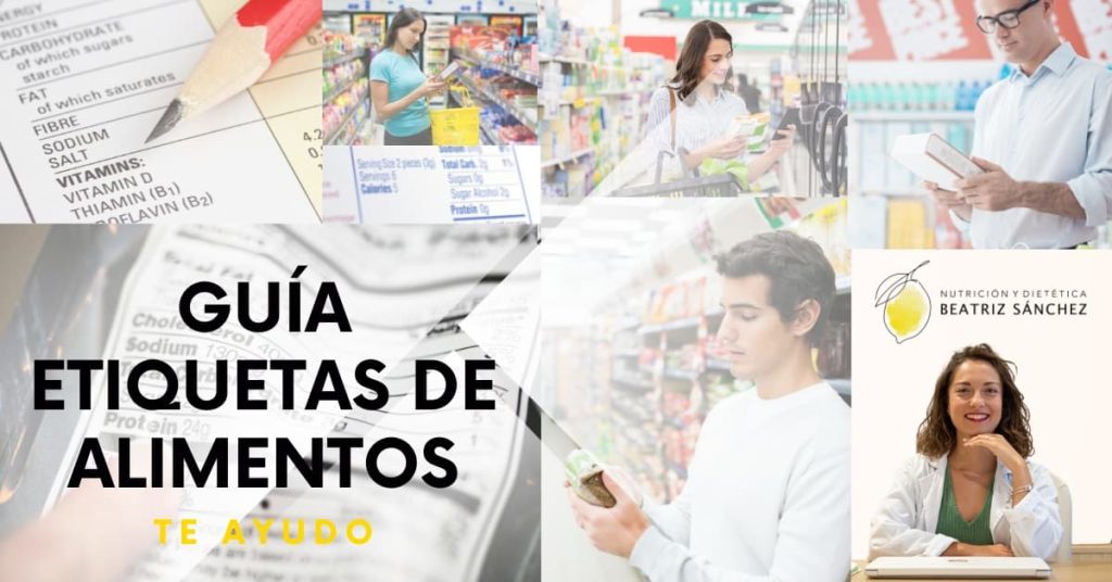 Guía de etiquetado de alimentos por Beatriz Sánchez Nutrición