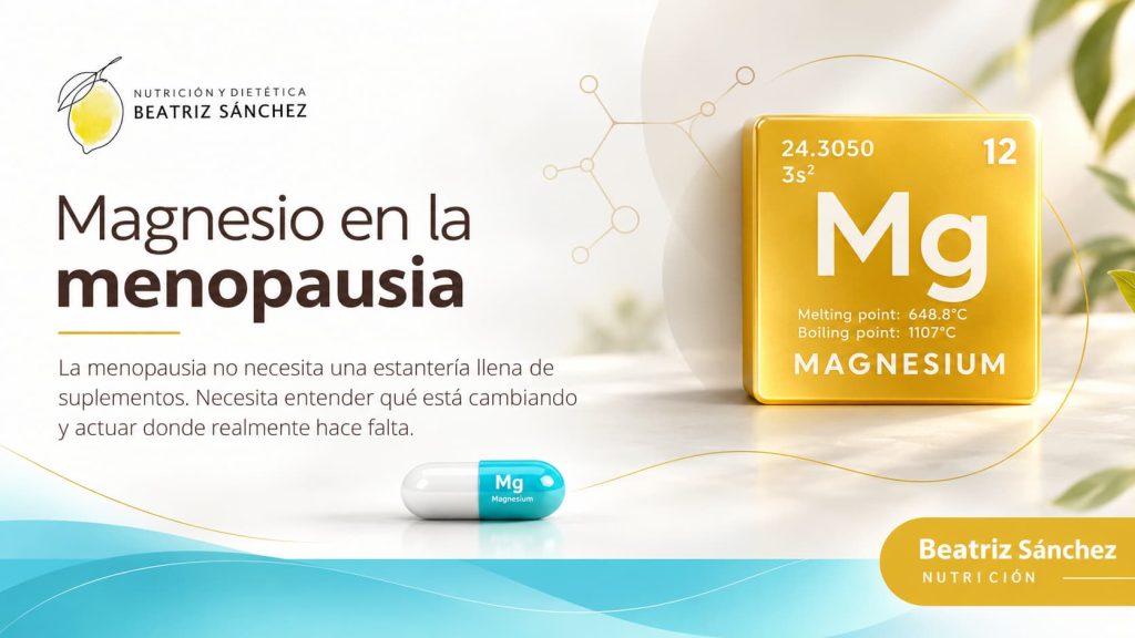 Magnesio para la menopausia - Beatriz Saanchez Nutricion